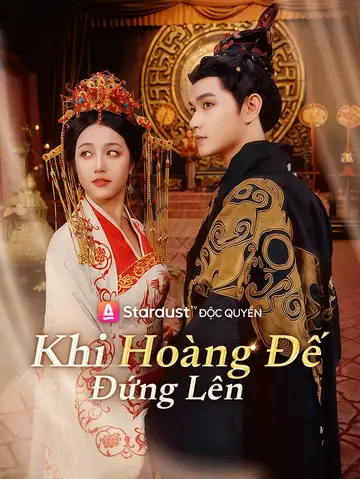 Khi Hoàng Đế Đứng Lên