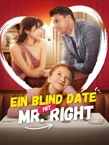 Ein Blind Date mit Mr. Right
