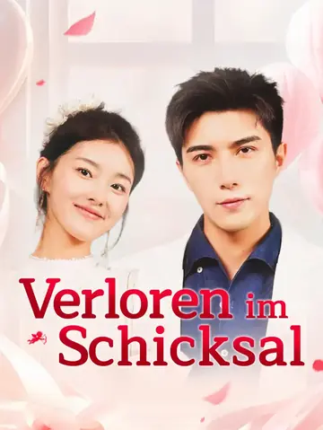Verloren im Schicksal