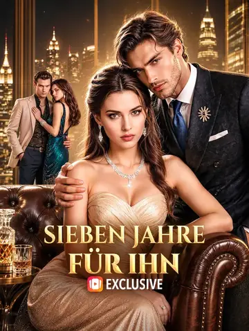 Sieben Jahre für ihn(Synchron)
