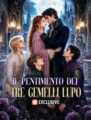 Il Pentimento dei Tre Gemelli Lupo(Doppiato)