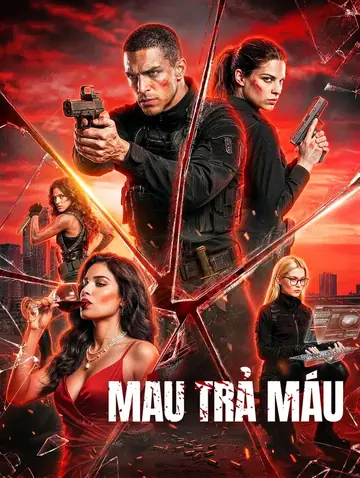 Máu Trả Máu(Phiên bản lồng tiếng)
