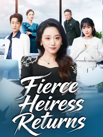 Fierce Heiress Returns