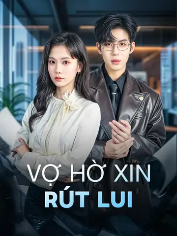 Vợ Hờ Xin Rút Lui