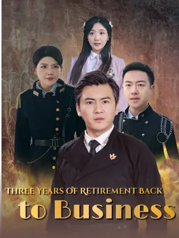 Three Years of Retirement Back to Business