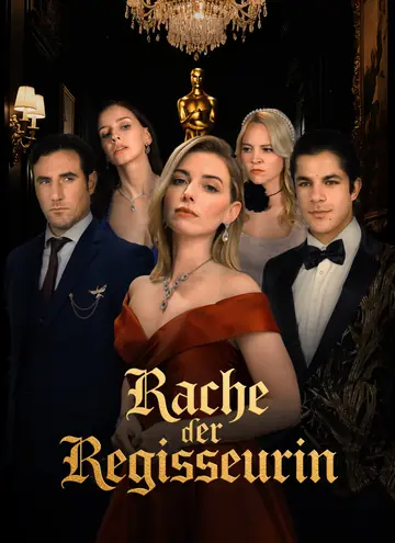 Rache der Regisseurin