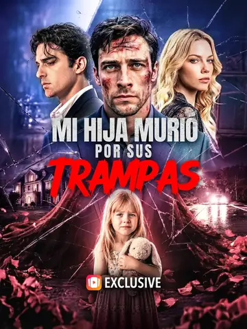 Mi Hija Murió por sus Trampas(Doblado)