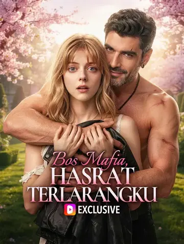 Bos Mafia, Hasrat Terlarangku(Sulih Suara)