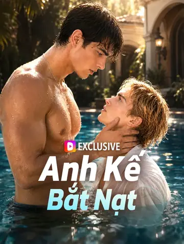 Anh Kế Bắt Nạt