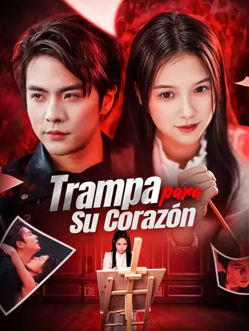 Trampa para Su Corazón