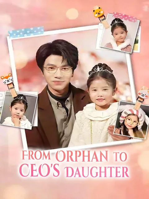 From Orphan to CEO's Daughter