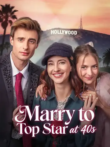 Marry to Top Star at 40s