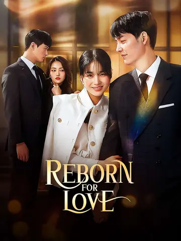 Reborn for Love