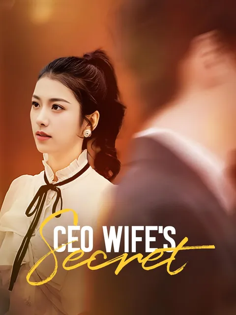 CEO Wife's Secret