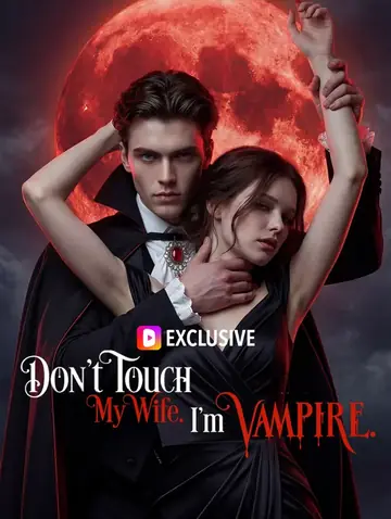 Ne touchez pas à ma femme, je suis un vampire