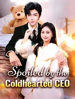 Spoiled by the Coldhearted CEO