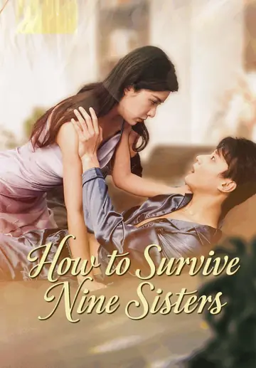 How to Survive Nine Sisters
