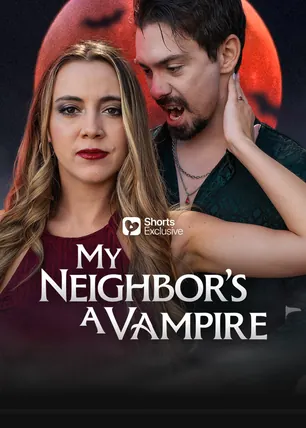 My Neighbor's a Vampire