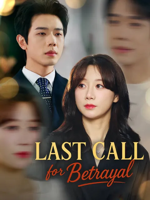 Last Call for Betrayal